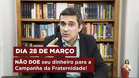 O que está por trás da Campanha da Fraternidade de 2021?