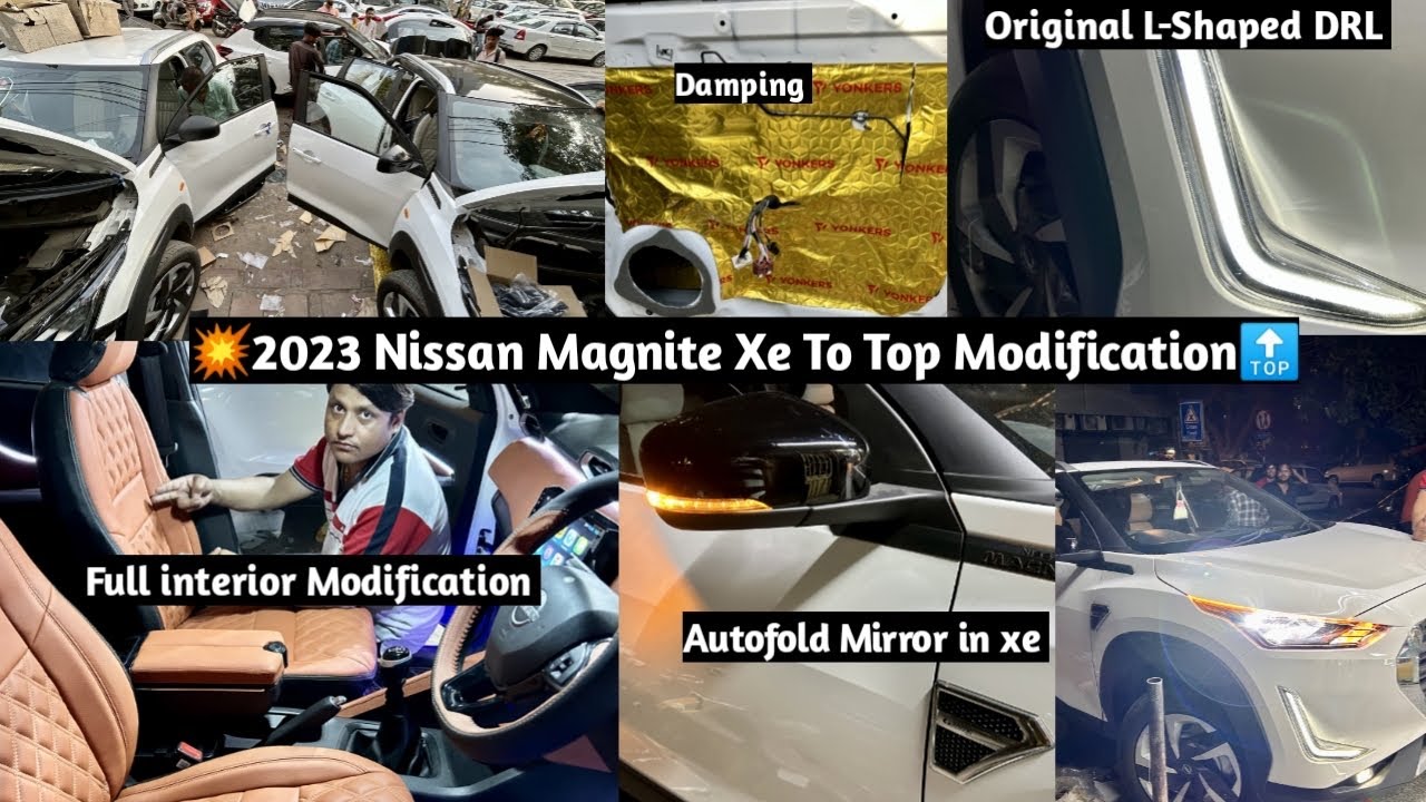 🌟 2023 Nissan Magnite Xe(Base) To Top Modified🔥 Magnite modified🔥 ...