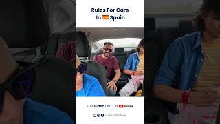 Rules For Cars In SPAIN 🇪🇸 #YashLodha #Shorts #Spain