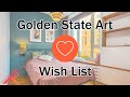 Wish List Feature - Golden State Art