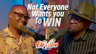 Some People Secretly Want You To Fail | De Valve Podcast #AlexEleyinmi #OscarManuenyenwa
