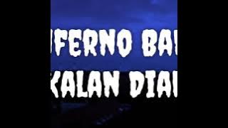 INFERNO BAND  Kalan Diak 🎸🎤