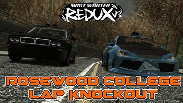Rosewood College Lap Knockout - NFS Most Wanted redux V3