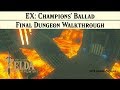 Breath of the Wild | EX Champions' Ballad [DLC 2] Final Dungeon [Shrine of Resurrection]