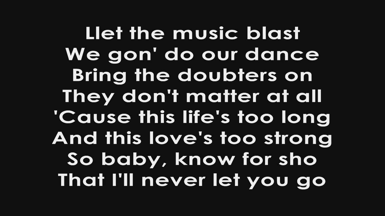 Never Let You Go Justin Bieber Lyrics On Screen Hd Hq Youtube