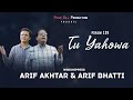 New masih zaboor  tu yahowa psalm 139 by arif akhtar  arif bhatti  ryan gill production