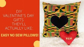 DIY Valentine&#39;s Day Gifts They&#39;ll Actually Like - Easy No Sew Pillow Tutorial