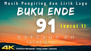 Download Lagu BUKU ENDE NOMOR 91 (versi 1) MP3 Download Lagu BUKU ENDE NOMOR 91 (versi 1) MP3