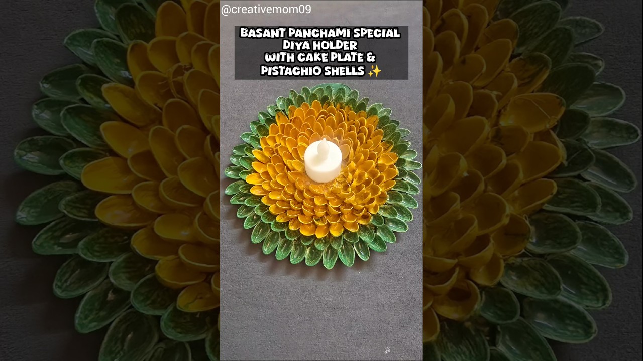 BASANT PANCHAMI SPECIAL DIYA HOLDER WITH CAKE PLATE & PISTACHIO SHELLS 😱✨️ 
