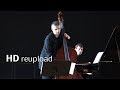 Theme from "Schindler's List" | Božo Paradžik, double bass | Live Berlin 2010  (HD reupload 2019)