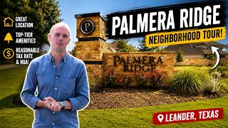 Palmera Ridge Leander TX | The ULTIMATE Neighborhood Guide (2026) | Perry, Coventry, Highland Homes