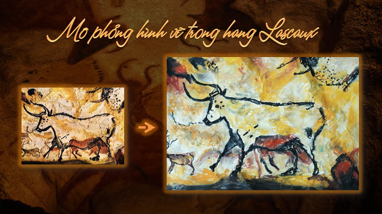 MÔ PHỎNG HÌNH VẼ TRONG HANG ĐỘNG | Mĩ thuật 6 | Lascaux Cave ...