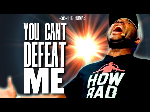 ERIC THOMAS / THE HIPHOP PREACHER - YOU CAN'T DEFEAT ME