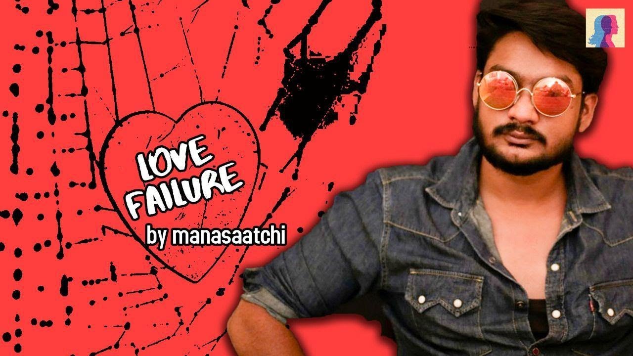 love-failure-stupid-common-man-youtube