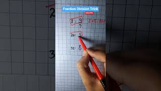 Fraction Division Trick | Easy Math Shortcut!  #maths #mathstricks #education