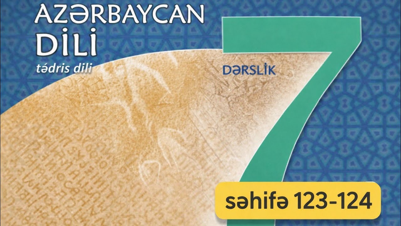 #7-ci sinif Azerbaycan dili dərsliyi səh. 123_124