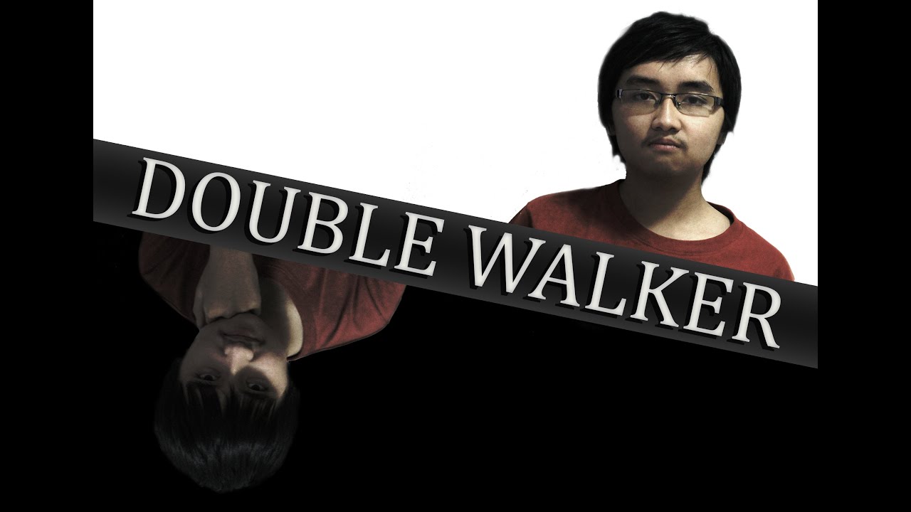 DOUBLE WALKER