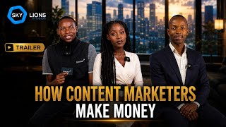 How content creators and marketers make money ( Chido Machanzi and Limsync )