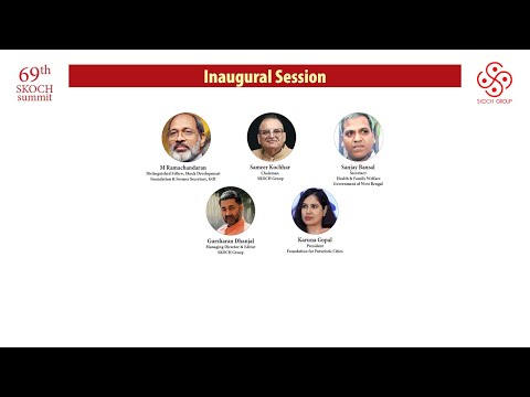 Inaugural Session on State of Governance at 69 SKOCH Summit | 22nd December 2020