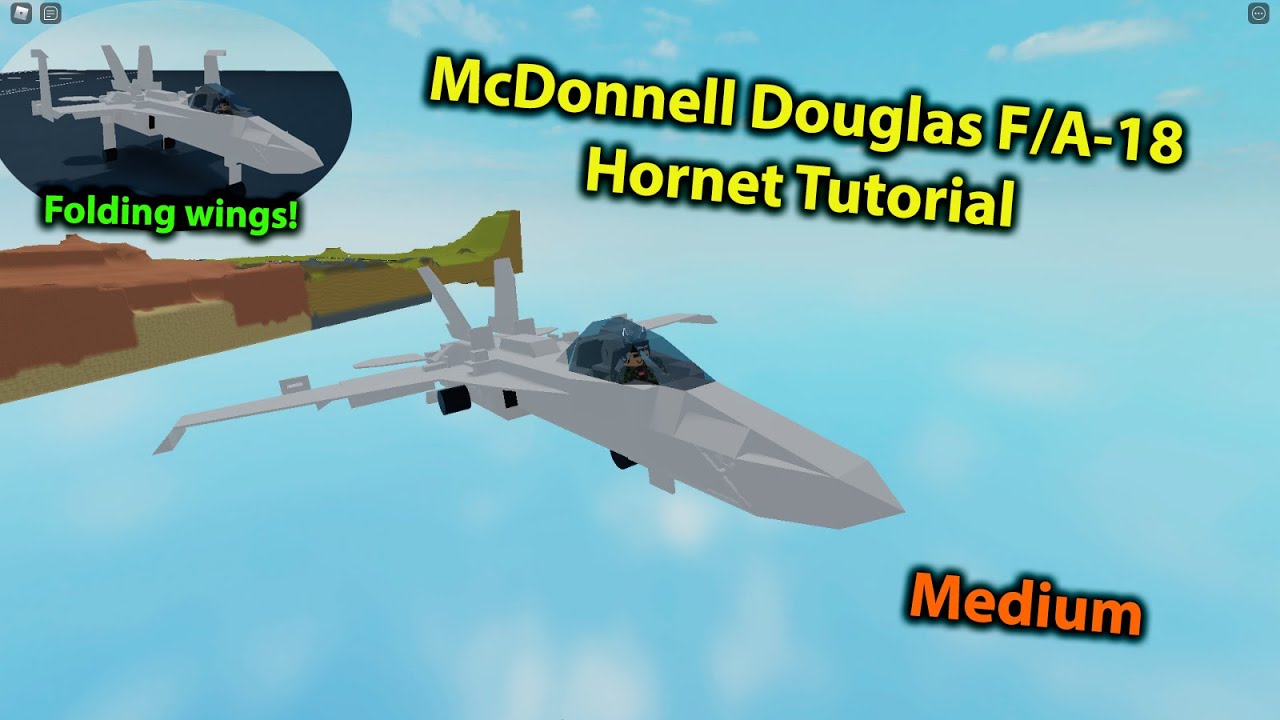 McDonnell Douglas F/A18 Tutorial Roblox Plane Crazy YouTube