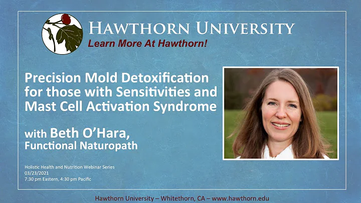 Precision Mold Detoxification with Beth O'Hara, Fu...