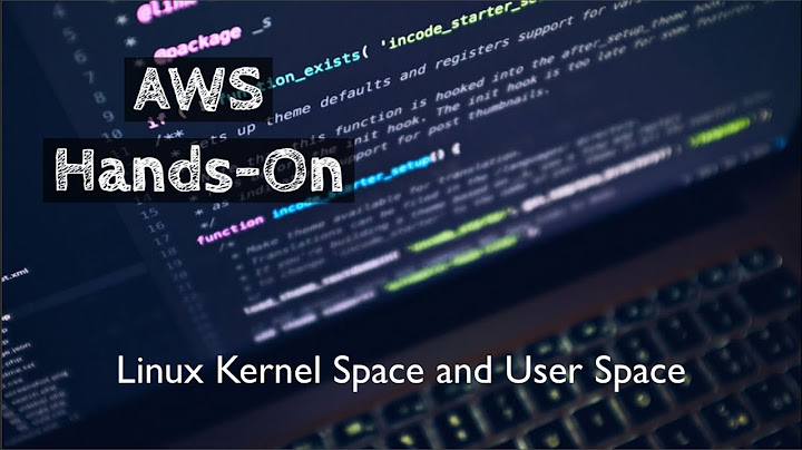 Functions of Linux Kernel | Kernel and User Space| System Calls