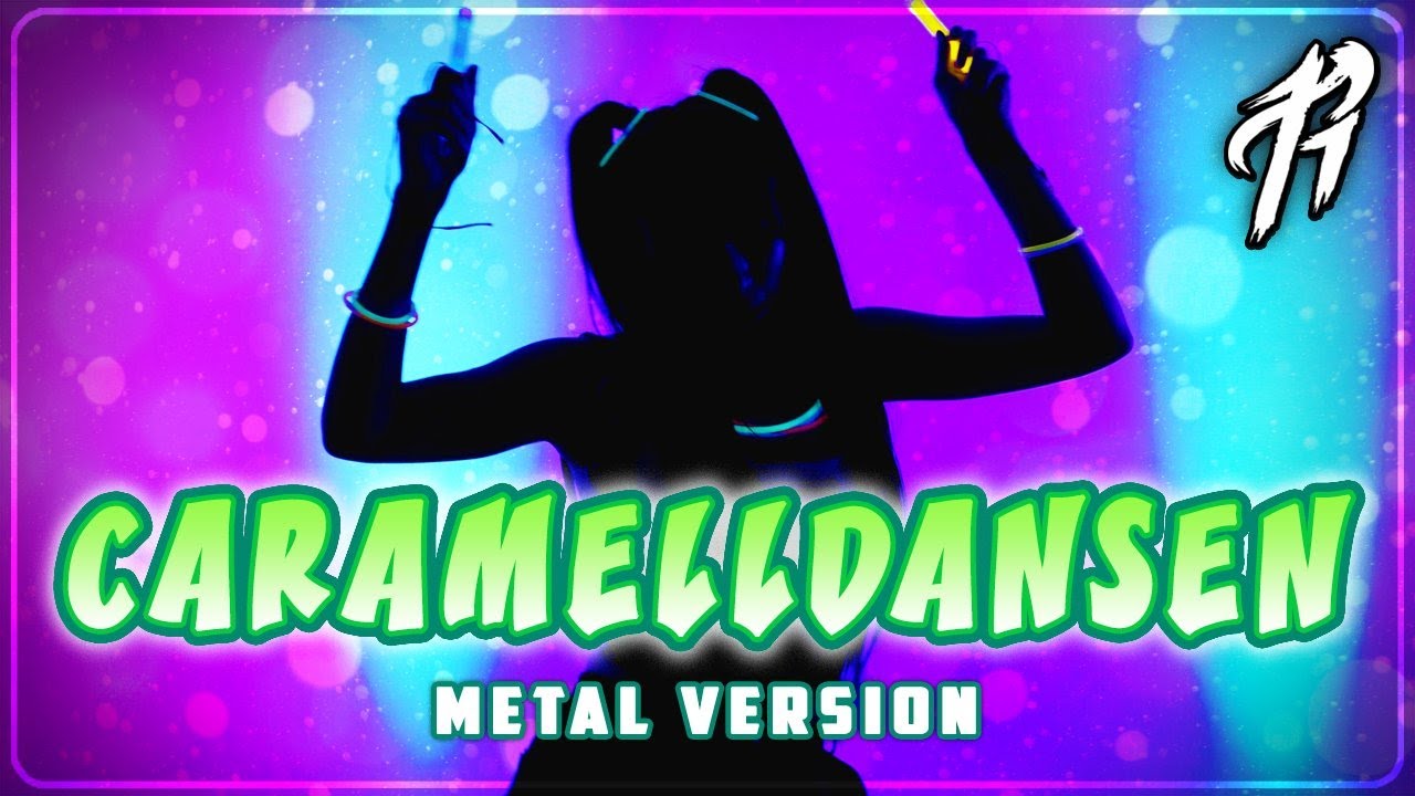 Caramelldansen (English) - METAL VERSION ft. Cristina Vee