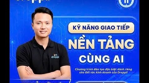 TRAINING Buổi 2 | Kỹ Năng Giao Tiếp Nền Tảng Cùng A.I