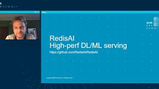 [Arm DevSummit - Session] Combine Arm, Redis streams and RedisAI for Low Latency Inferencing @ Edge