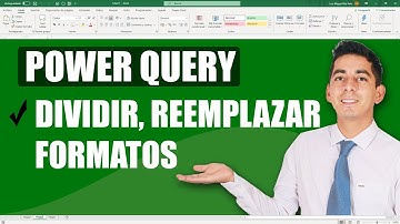 Dividir, reemplazar y cambiar el formato de columnas con Power Query