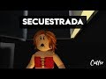 Secuestrada | Historia de horror