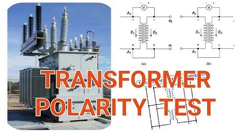 Single phase transformer polarity test