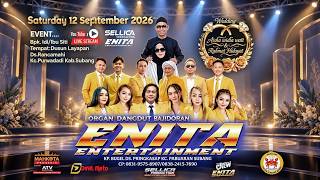 🔴LIVE ENITA ENTERTAINMENT | PERHAJATAN: BPK IDI / IBU SITI | LAYAPAN 12 SEPTEMBER 2026