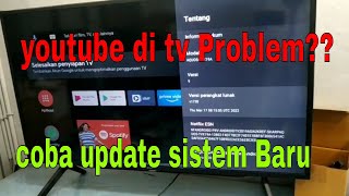 Tv Android Sharp Aquos Gagal Buka Youtube? Coba Update Sistem versi baru screenshot 1