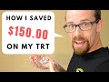 How I Saved $150 on TRT (Testosterone Replacement Therapy)