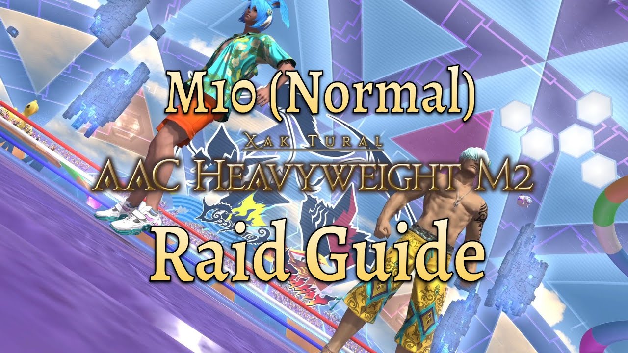 FFXIV | ACC Heavyweight M2 | M10 Normal Raid Guide (m10n) - YouTube