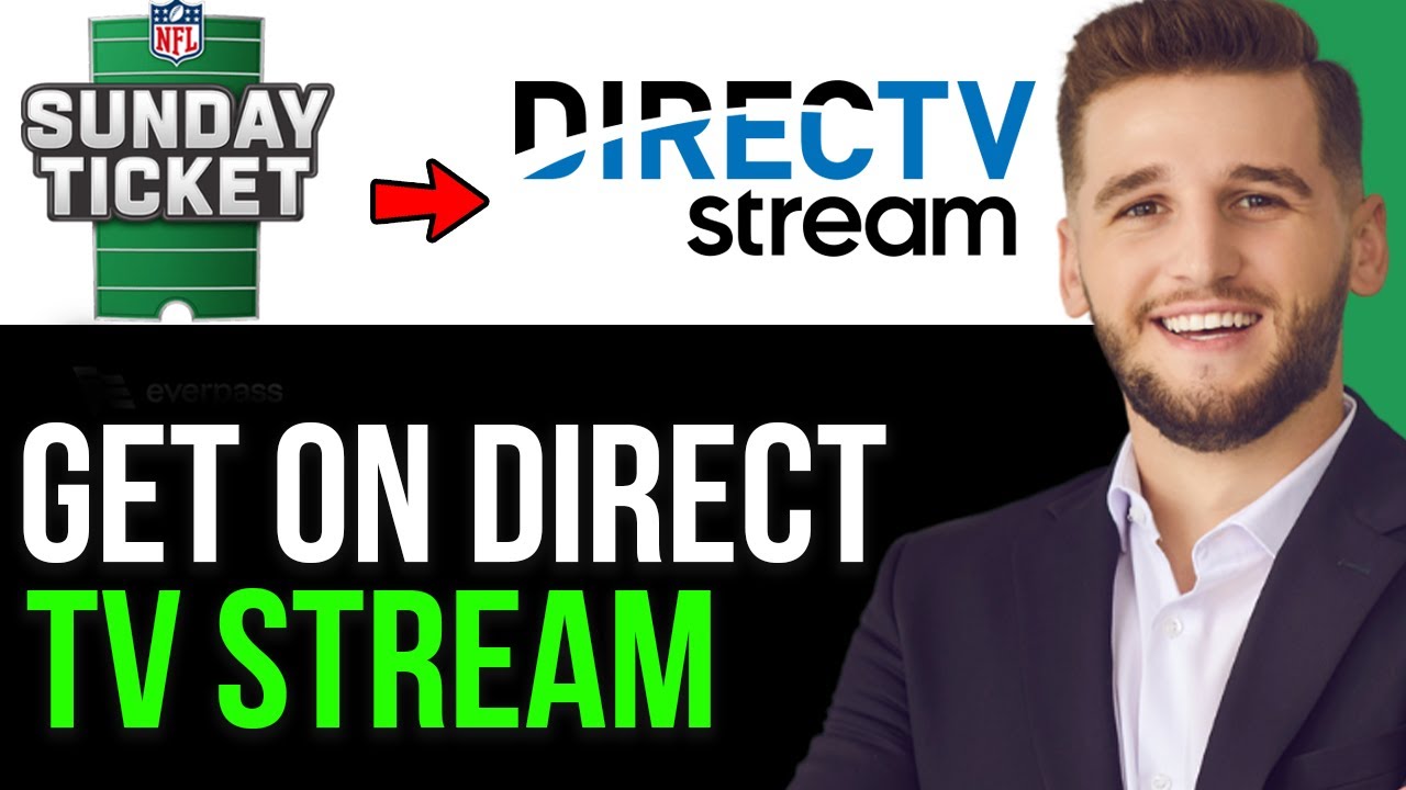 HOW TO GET NFL SUNDAY TICKET ON DIRECTV STREAM IN 2025 EASIEST WAY how-to-get-nfl-sunday-ticket-on-directv-stream-in-2025-easiest-way