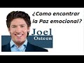 ¿Cómo encontrar la paz emocional? - Escuche este mensaje Joel Osteen Predicas Cristianas