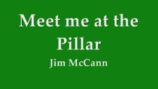 Jim McCann - Meet me at the Pillar chords
