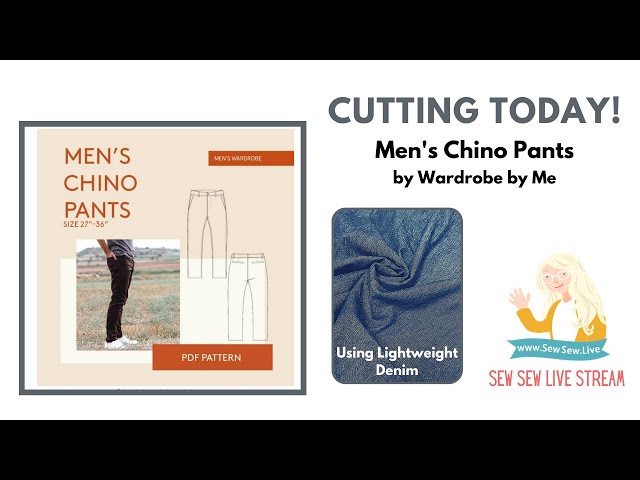 Sewing Men's Chino Pants by Wardrobe By Me Patterns - YouTube