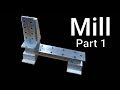Mill - Bed and Head Stand - Part 1