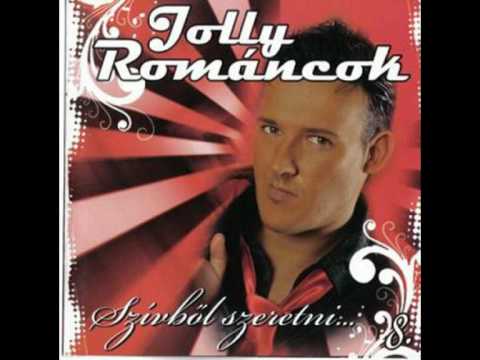 Jolly és A  Románcok - Nem Sírok Többé Már Utánad