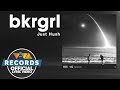 Just Hush - bkrgrl [Official Lyric Video]