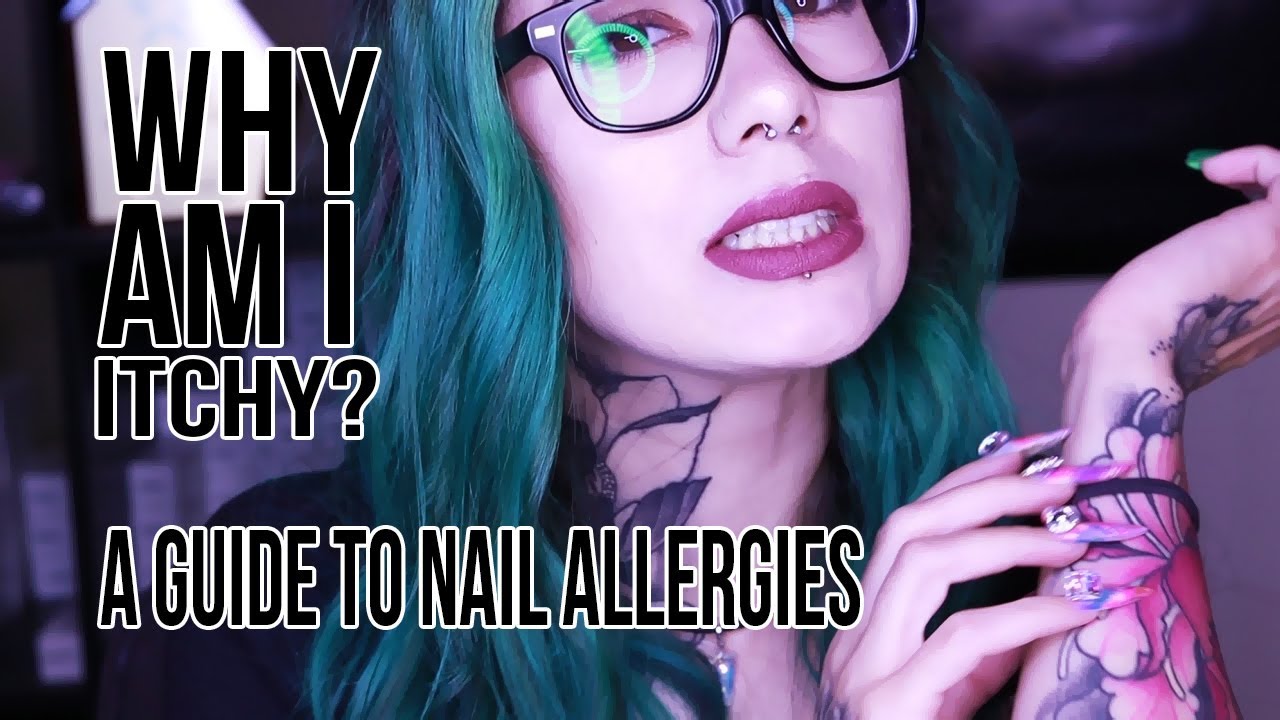 NAIL ALLERGIES EXPLAINED (AND HOW TO AVOID THEM!) YouTube