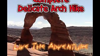 Hike to Delicate Arch in Moab, Utah
