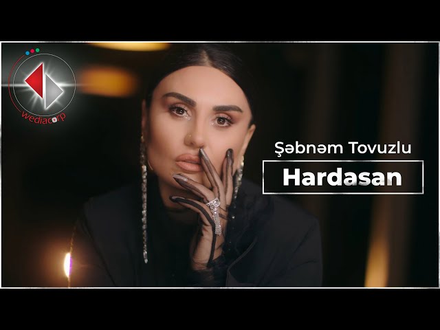 ⁣Şebnem Tovuzlu - Hardasan(Yeni 2024)