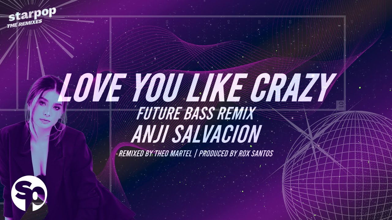 Love You Like Crazy Anji Salvacion Future Bass Remix Lyrics YouTube love-you-like-crazy-anji-salvacion-future-bass-remix-lyrics-youtube