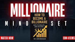 Unveiling the Secrets of Extreme Wealth: A Comprehensive Summary of "How to Become a Billionaire"