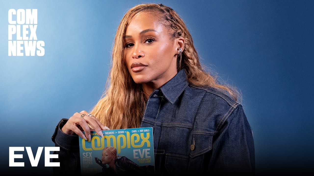Eve Talks Legacy, Love From Nicki Minaj, and Possible Return to Music | Complex News