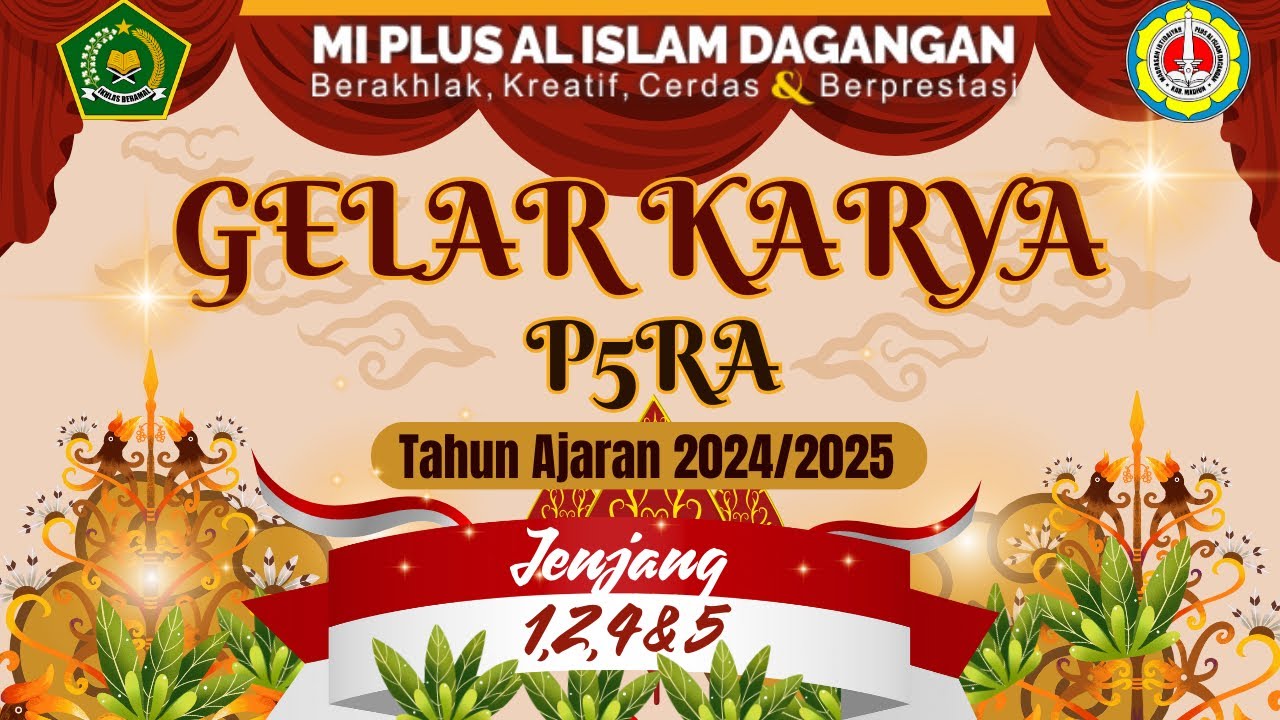 Gelar Karya | Gelar Budaya | P5RA | Tahun Ajaran 2024-2025